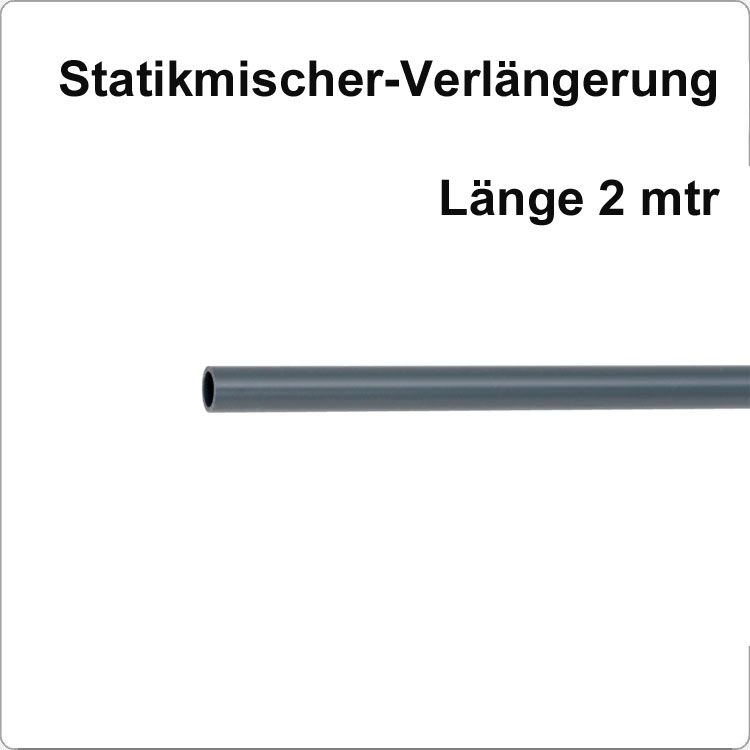 Verlängerungsrohr für Statikmischer Länge  2x1mtr