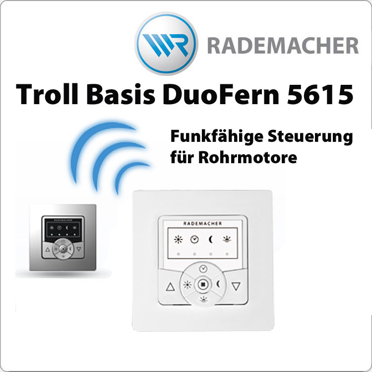 RADEMACHER Troll Basis DuoFern UW 5615