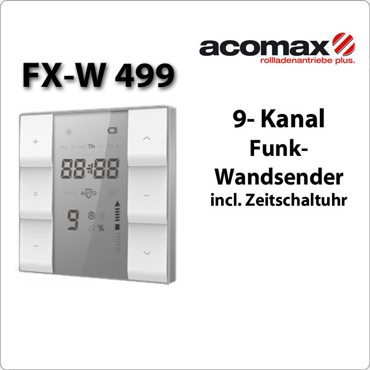 FX-W 499 ACOMAX Funk-Wandsender 9- Kanal Timer